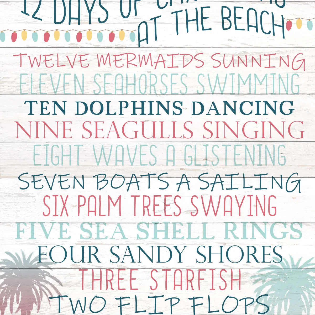 12 Days Of Christmas At The Beach Wall Art