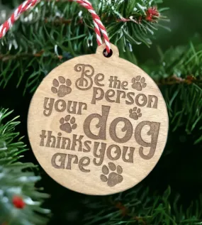 Be the person your dog thinks you are!