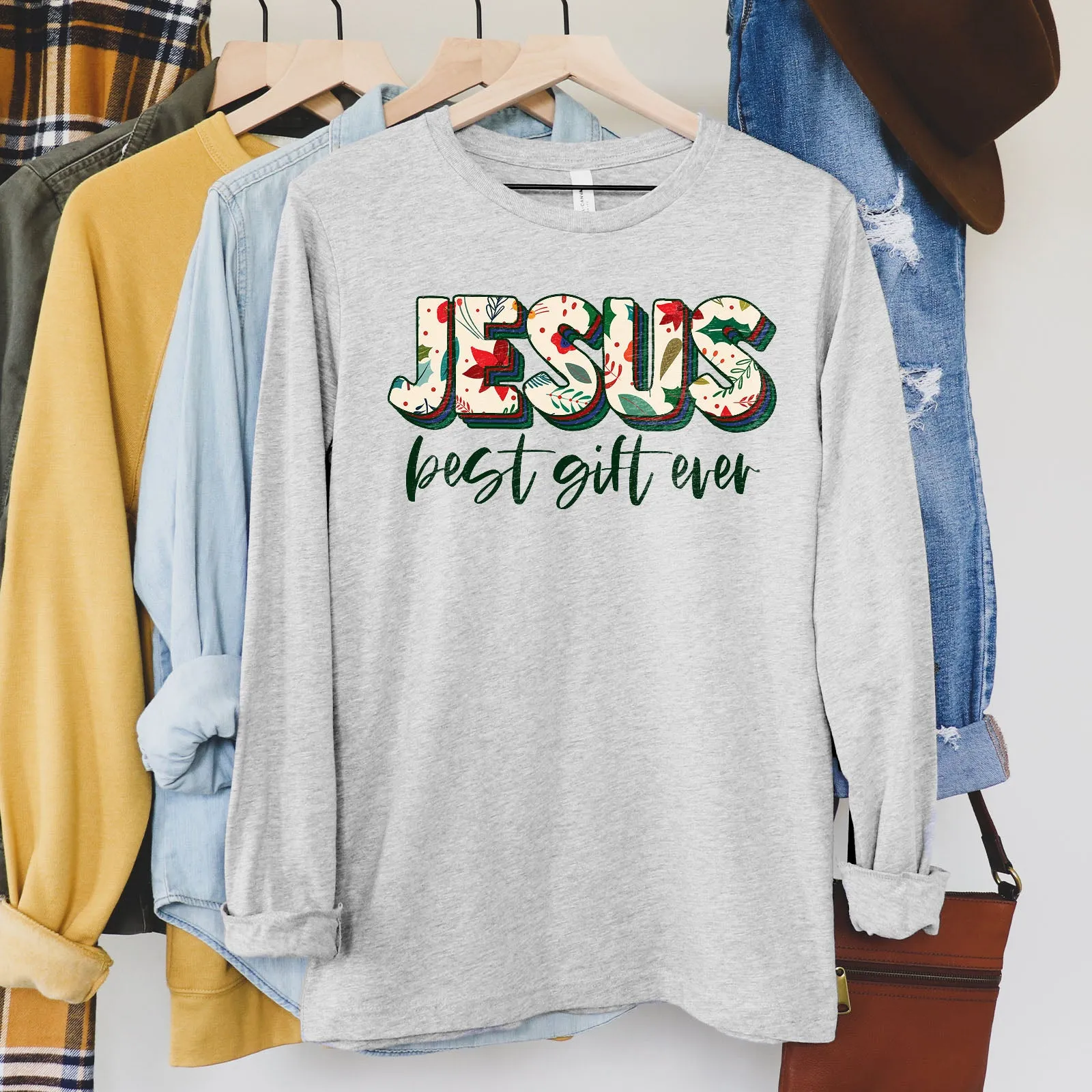 Jesus Best Gift Ever Long Sleeve