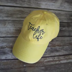 Teacher Life Baseball Hat